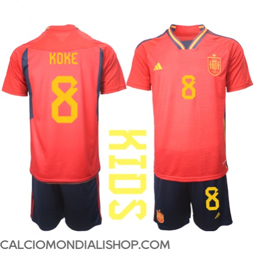 Maglie da calcio Spagna Koke #8 Prima Maglia Bambino Mondiali 2022 Manica Corta (+ Pantaloni corti)